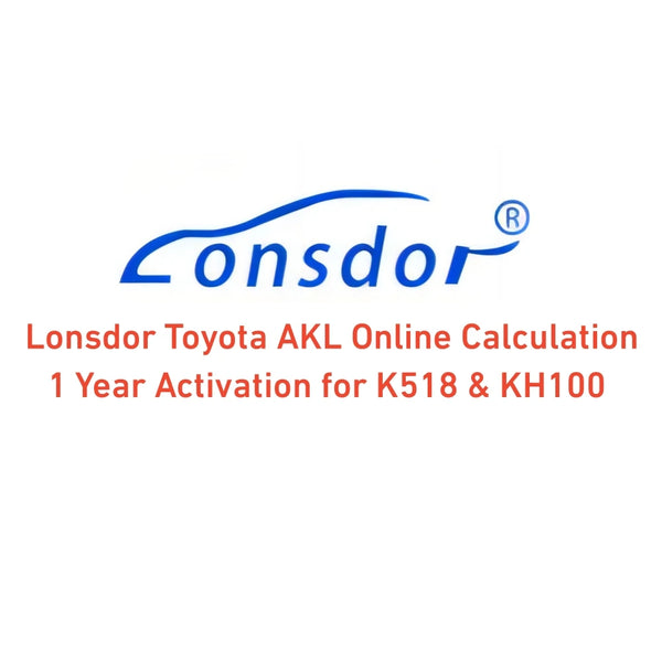 24 Hours Activation Lonsdor Toyota AKL Online Calculation 1 Year Activation for K518ISE K518S & KH100+ Lonsdor